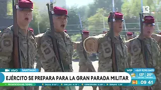 All set for the Grand Military Parade! Army prepares at the Parque O'Higgins ellipse