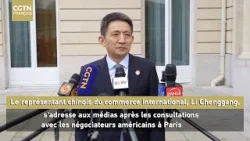 Li Chenggang s'adresse aux médias après les consultations avec les négociateurs américains à Paris