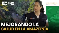 Estas son las acciones que se vienen dando por la salud de los pueblos indígenas | Ashi añane