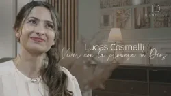 Identidad de LUCAS COSMELLI - "Vivir con la promesa de Dios" |CAP 58 TV Nuevo Tiempo| Temporada 2024