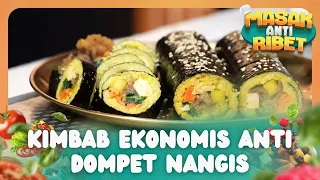Resep Kimbab Ekonomis Anti Bikin Dompet Nangis - MASAK ANTI RIBET (12/07/26) P4