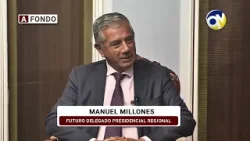 A Fondo. Manuel Millones. Futuro Delegado Presidencial Regional. Conduce Rodrigo Oliver