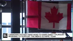 Canadian hockey fans head to bars early Thursday morning to support the Men’s Olympic team
