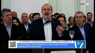 This was confirmed by the mayor of Bahía Blanca, Federico Susbielles.