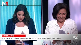 « Touisa » de Halima Hamdane : entre fresque sociale, fiction et mémoire orale