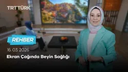 Ekran Çağında Beyin Sağlığı | Rehber - 16.03.2026