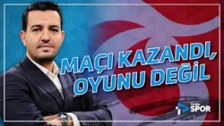 Maçı Kazandı, Oyunu Değil | Trabzonspor gündemini Safa Can Konuksever yorumladı