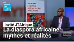 "Le Mythe des diasporas africaines" • FRANCE 24