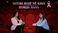 Kino “Hyrije Hana” i bashkohet Tetorit Rozë me premierë dhe shpërblime