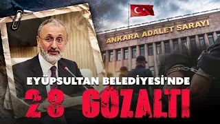 Corruption investigation into Eyüpsultan Municipality