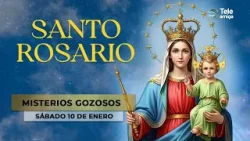 SANTO ROSARIO de Hoy ? Sábado 10 de Enero 2026 ? Misterios Gozosos ? Teleamiga