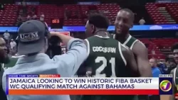 Jamaica Looking To Win Historic FIBA Basketball WC Qualifying Match Against Bahamas  | TVJ Sports