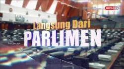29 OKTOBER 2026 - LANGSUNG DARI PARLIMEN SESI PETANG