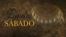 Laudes - Sábado IV Semana del Tiempo Ordinario