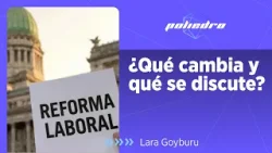 Reforma laboral por Lara Goyburu Reforma laboral por Lara Goyburu