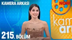 Kamera Arkası 215. Bölüm