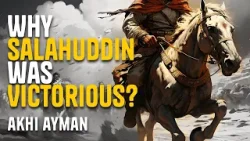Why Did Salahuddin Get Victory? | Akhi Ayman | An Evening With 2023