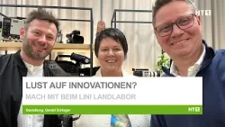 LINI Landlabor vernetzt Innovation im Innviertel und ruft zur Mitarbeit auf
