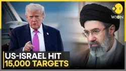 US-Iran War: US-Israel Hit 15,000 Targets In Iran As War Intensifies | WION