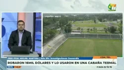 Concordia - Crio Ppal Martina Robaron 16 mil dólares y los usaron en una cabaña termal