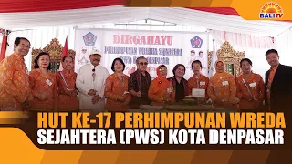 17th Anniversary of the Denpasar City Senior Citizens Association (PWS)
