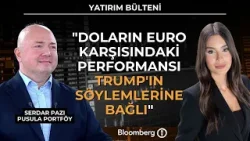 Yatırım Bülteni - "Doların Euro Karşısındaki Performansı Trump'ın Söylemlerine Bağlı" | 28 Ocak 2026