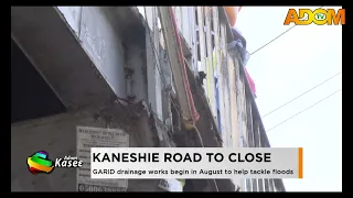 Kaneshie Road to Close: GARID drainage works begin in August to help tackle floods - Evening News