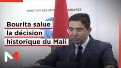 Sahara marocain : Nasser Bourita salue la décision historique du Mali