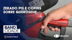 Zerado PIS e COFINS sobre querosene