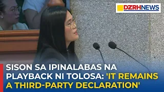 Sison,tinawag na ‘third-party declaration’ ang ipinresentang playback ni Tolosa sa impeachment trial