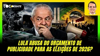 IS LULA ABUSE OF ADVERTISING BUDGET FOR THE 2026 ELECTIONS? | TBC DEBATE | 06/02/2026