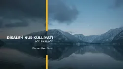 32 . söz  - Birinci Maksad