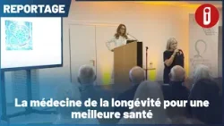 La médecine de la longévité pour une meilleure santé