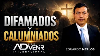 EDUARDO MERLOS - DEFAMED AND SLANDERED