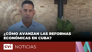 How are economic reforms progressing in Cuba?