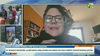 P6 Sofía Cáceres Sforza: Senate to debate pension reform amidst major protests