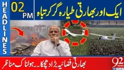 Another Indian Airforce Plane Crash | Humiliations Continue for Modi | Headlines 2PM | 92News