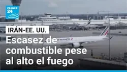 Aeropuertos de Europa en alerta por falta de combustible pese al alto el fuego entre Irán y EE. UU.