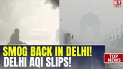 Delhi Air Quality Worsens? Smog Returns Ahead Of Winter | CM Rekha Faces Questions | Top News
