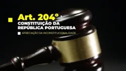 Constituição da República Portuguesa – Artigo 204º