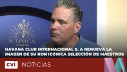 Havana Club Internacional S.A renueva la imagen de su ron icónica selección de maestros Havana Club Internacional S.A renueva la imagen de su ron icónica selección de maestros