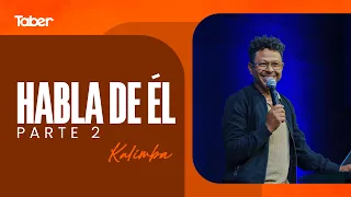 Talk About Him Part 2 | Kalimba