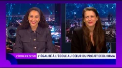 L'École du futur (19/03/2026) - Écolhuma : combattre les inégalités, soutenir ceux qui font l'école