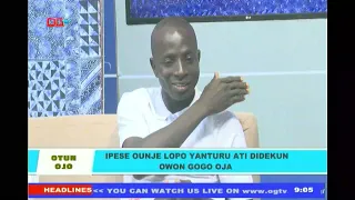 IPESE OUNJE LOPO YANTURU ATI DIDEKUN OWON GOGO OJA | OTUN OJO