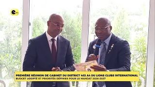 PREMIÈRE REUNION DE CABINET DU DISTRICT 403 A4 DU LIONS CLUBS INTERNATIONAL