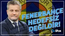 Fenerbahçe Hedefsiz Değildir! | Fenerbahçe gündemini Volkan Demir yorumladı!