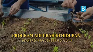 PROGRAM ADI UBAH KEHIDUPAN, BEKAS PENAGIH GENGGAM DIPLOMA