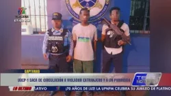 UDEP-1 saca de circulación a violador extranjero y a un parricida en Atlántida