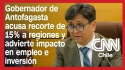 Gobernador Díaz acusa recorte del 15% a regiones en Presupuesto 2027: "Estamos muy molestos"