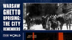 Despite the odds: 81st anniversary of the Warsaw Ghetto Uprising | How We Got Here